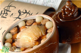 佛跳墻有什么材料？佛跳墻有多少種食材？