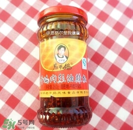老干媽有幾種口味？老干媽哪種口味最好吃？