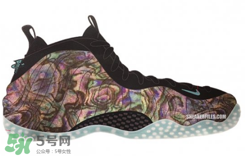 nike foamposite one abalone鮑魚(yú)噴什么時(shí)候發(fā)售？