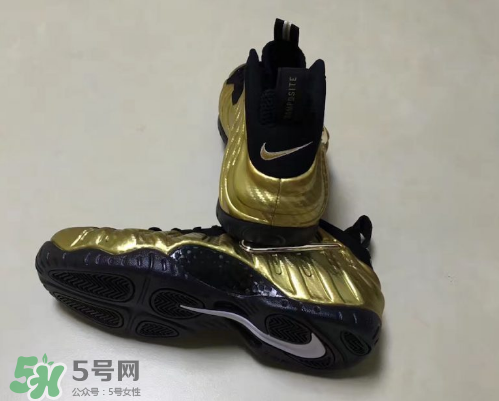 nike air foamposite pro metallic gold耐克金泡什么時候發(fā)售？